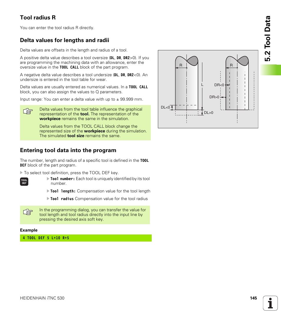 Tool radius r, Delta values for lengths and radii, Entering tool data into the program | 2 t ool d a ta | HEIDENHAIN iTNC 530 (340 49x-01) User Manual | Page 145 / 653
