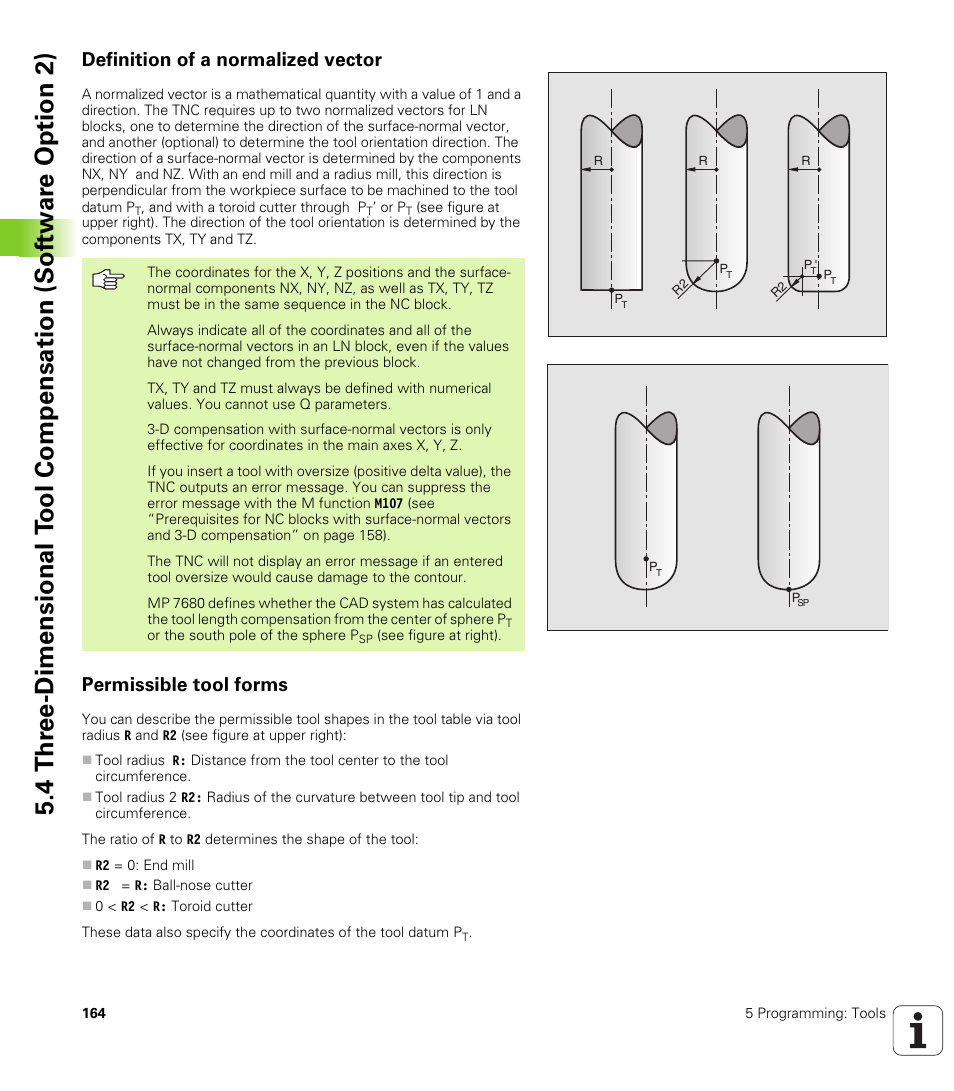 Definition of a normalized vector, Permissible tool forms | HEIDENHAIN iTNC 530 (340 49x-01) User Manual | Page 164 / 653