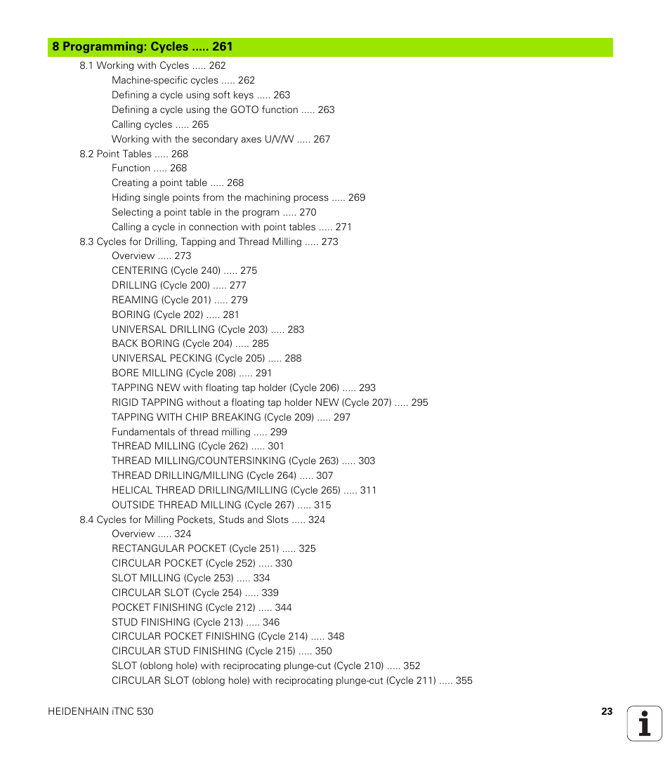 8 programming: cycles, Programming: cycles | HEIDENHAIN iTNC 530 (340 49x-01) User Manual | Page 23 / 653