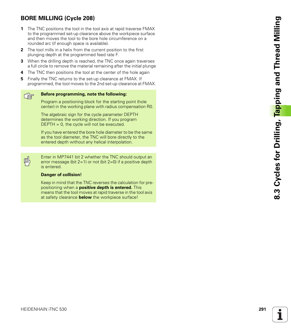 Bore milling (cycle 208) | HEIDENHAIN iTNC 530 (340 49x-01) User Manual | Page 291 / 653