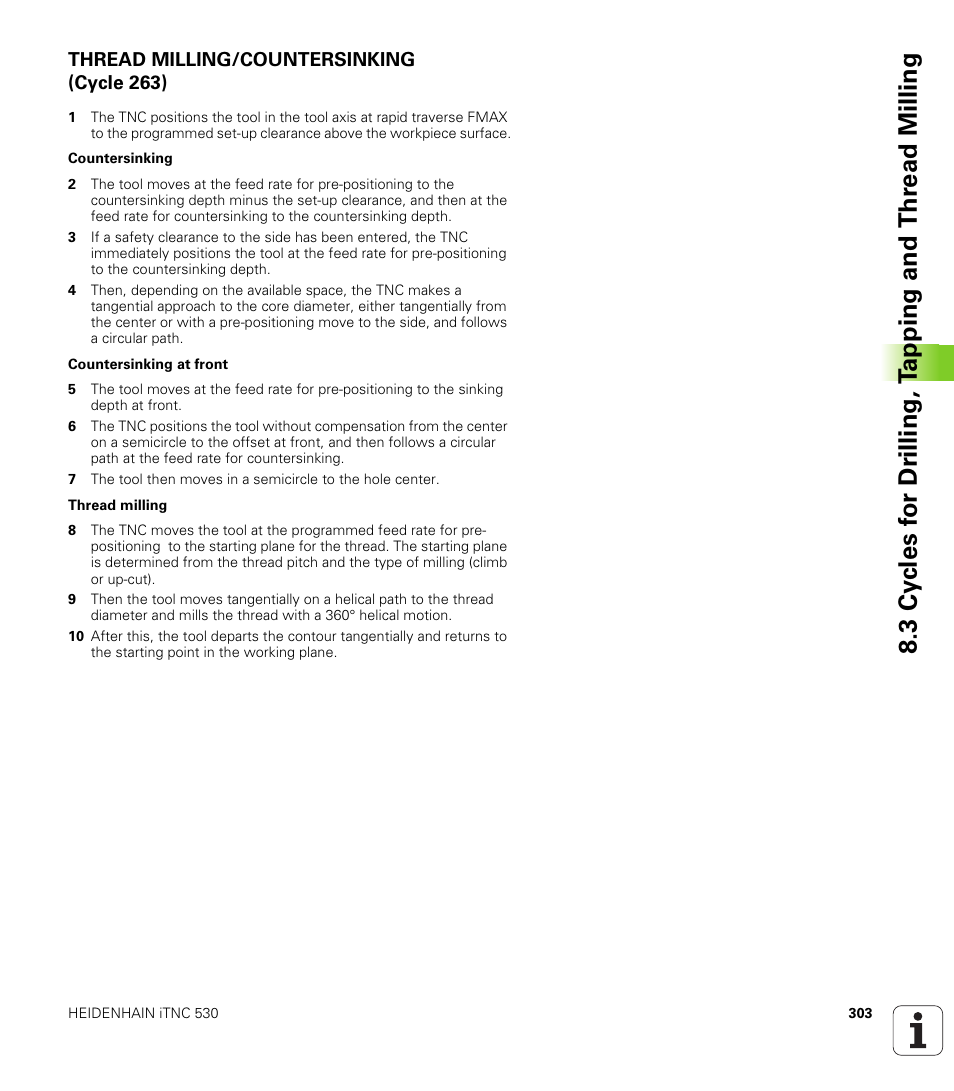 Thread milling/countersinking (cycle 263) | HEIDENHAIN iTNC 530 (340 49x-01) User Manual | Page 303 / 653