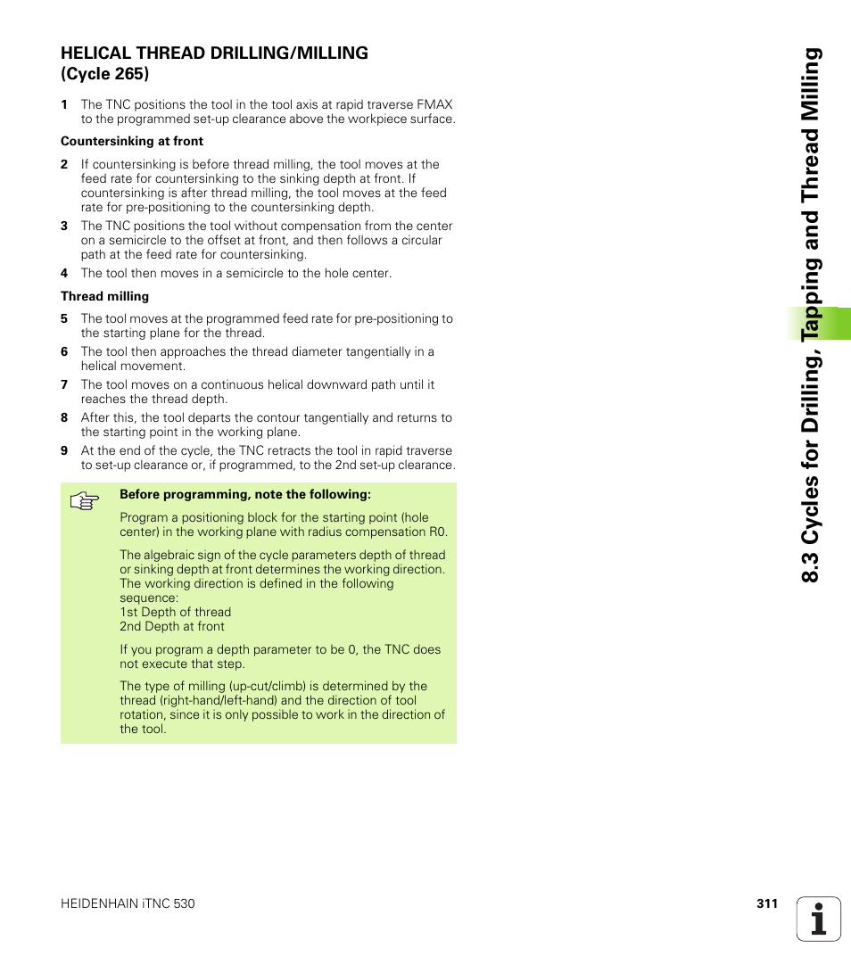 Helical thread drilling/milling (cycle 265) | HEIDENHAIN iTNC 530 (340 49x-01) User Manual | Page 311 / 653