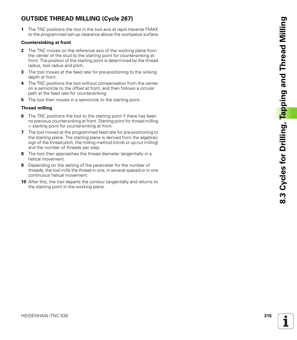 Outside thread milling (cycle 267) | HEIDENHAIN iTNC 530 (340 49x-01) User Manual | Page 315 / 653