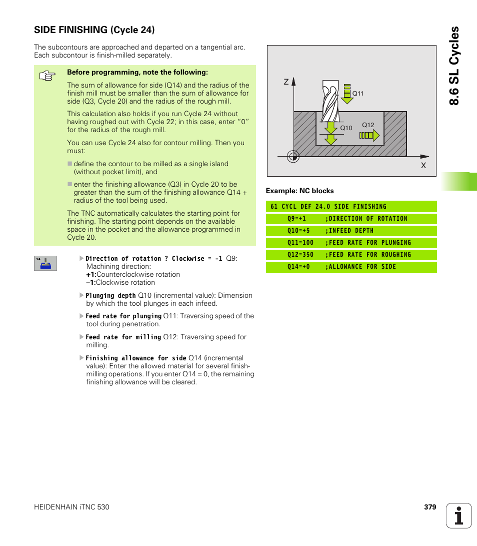 Side finishing (cycle 24), 24 side finishing (optional), 6 sl cy cles | HEIDENHAIN iTNC 530 (340 49x-01) User Manual | Page 379 / 653