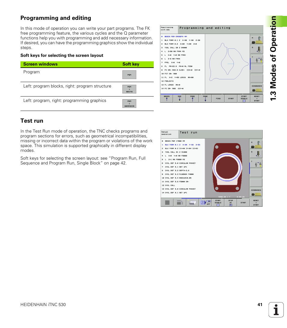 Programming and editing, Test run, 3 modes of oper ation | HEIDENHAIN iTNC 530 (340 49x-01) User Manual | Page 41 / 653