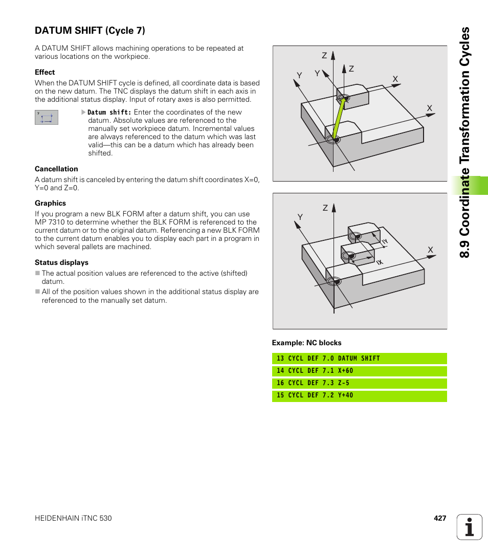Datum shift (cycle 7), 9 coor di na te t ra n s for m a ti on cy cle s | HEIDENHAIN iTNC 530 (340 49x-01) User Manual | Page 427 / 653