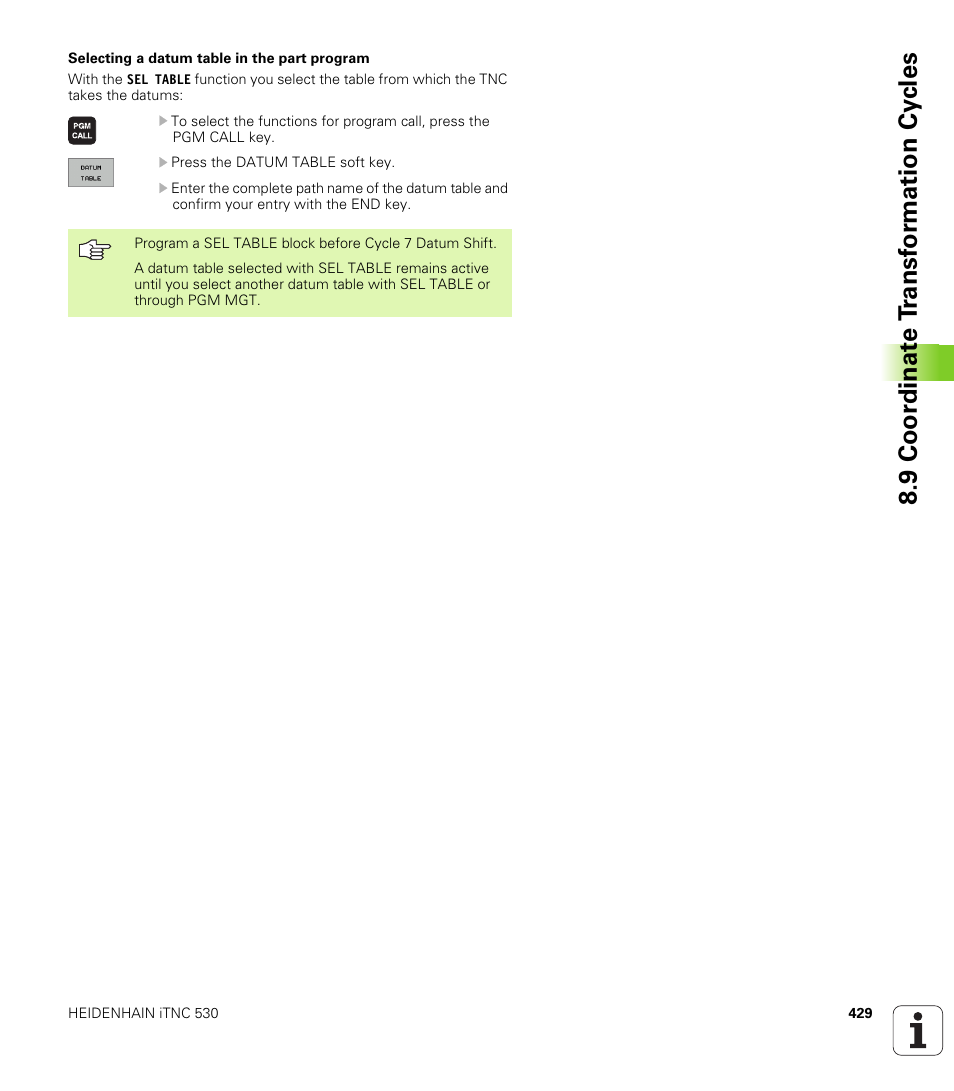 9 coor di na te t ra n s for m a ti on cy cle s | HEIDENHAIN iTNC 530 (340 49x-01) User Manual | Page 429 / 653