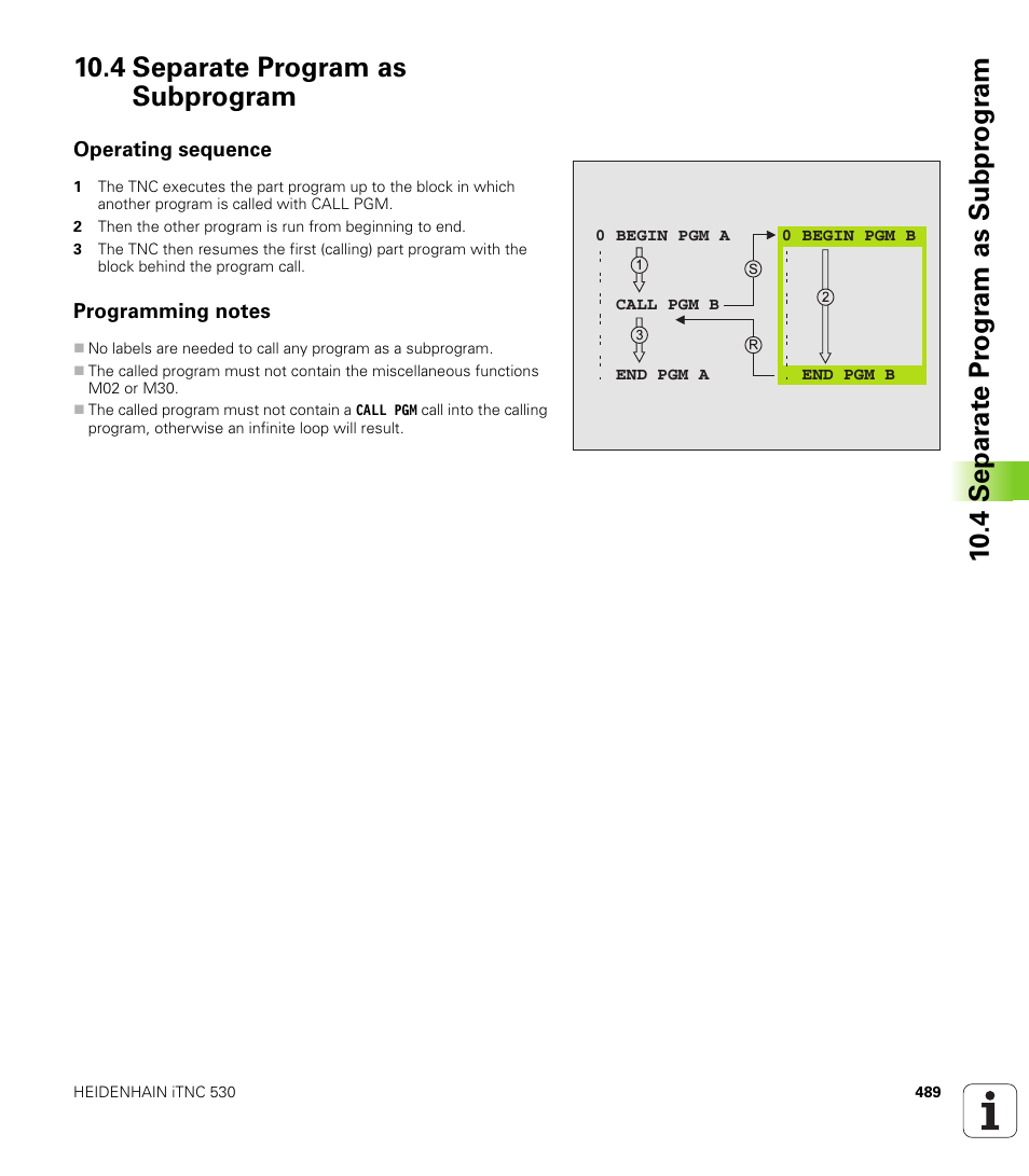 4 separate program as subprogram, Operating sequence, Programming notes | HEIDENHAIN iTNC 530 (340 49x-01) User Manual | Page 489 / 653