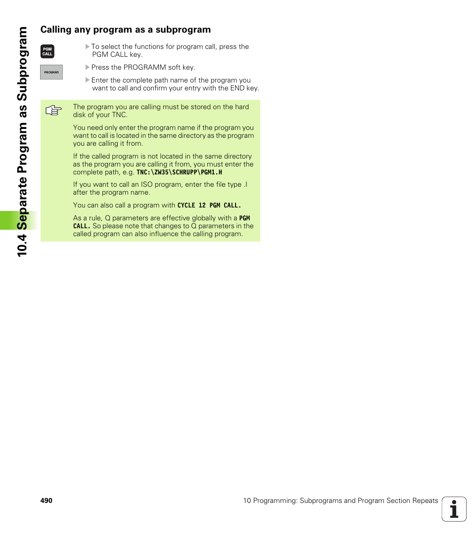 Calling any program as a subprogram, 10 .4 separ a te pr ogr am as subpr ogr am | HEIDENHAIN iTNC 530 (340 49x-01) User Manual | Page 490 / 653