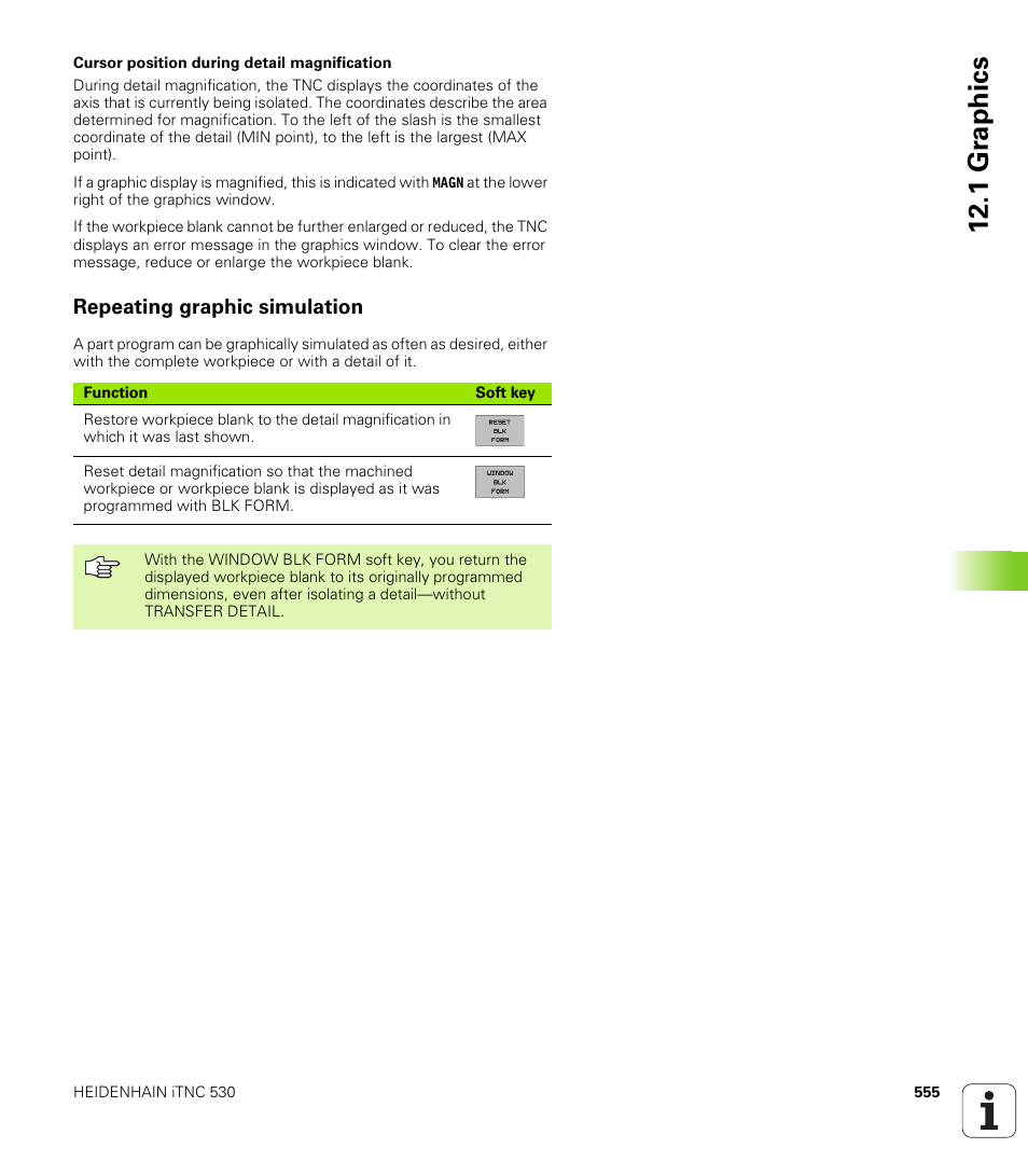 Repeating graphic simulation, 1 gr ap hics | HEIDENHAIN iTNC 530 (340 49x-01) User Manual | Page 555 / 653