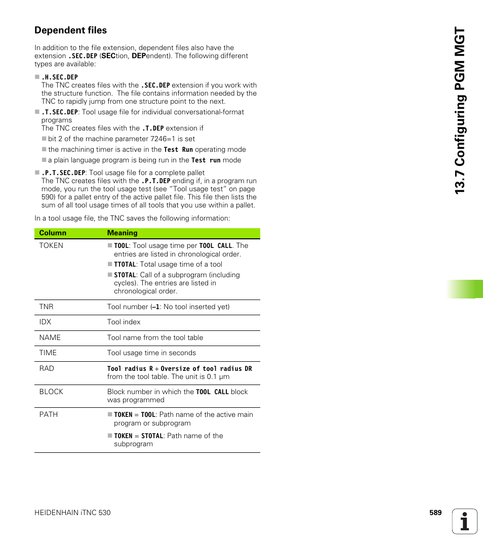 Dependent files, 7 configur ing pgm mgt | HEIDENHAIN iTNC 530 (340 49x-01) User Manual | Page 589 / 653