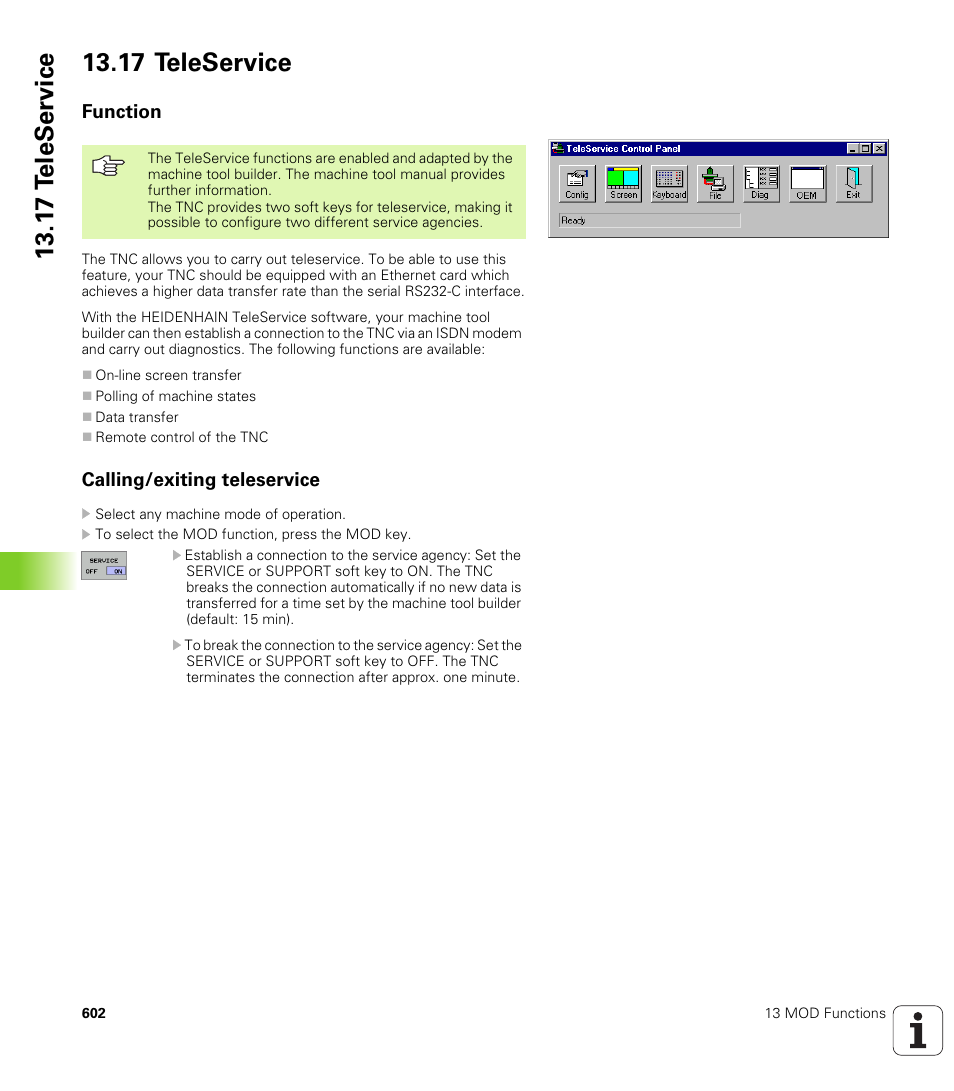 17 teleservice, Function, Calling/exiting teleservice | HEIDENHAIN iTNC 530 (340 49x-01) User Manual | Page 602 / 653