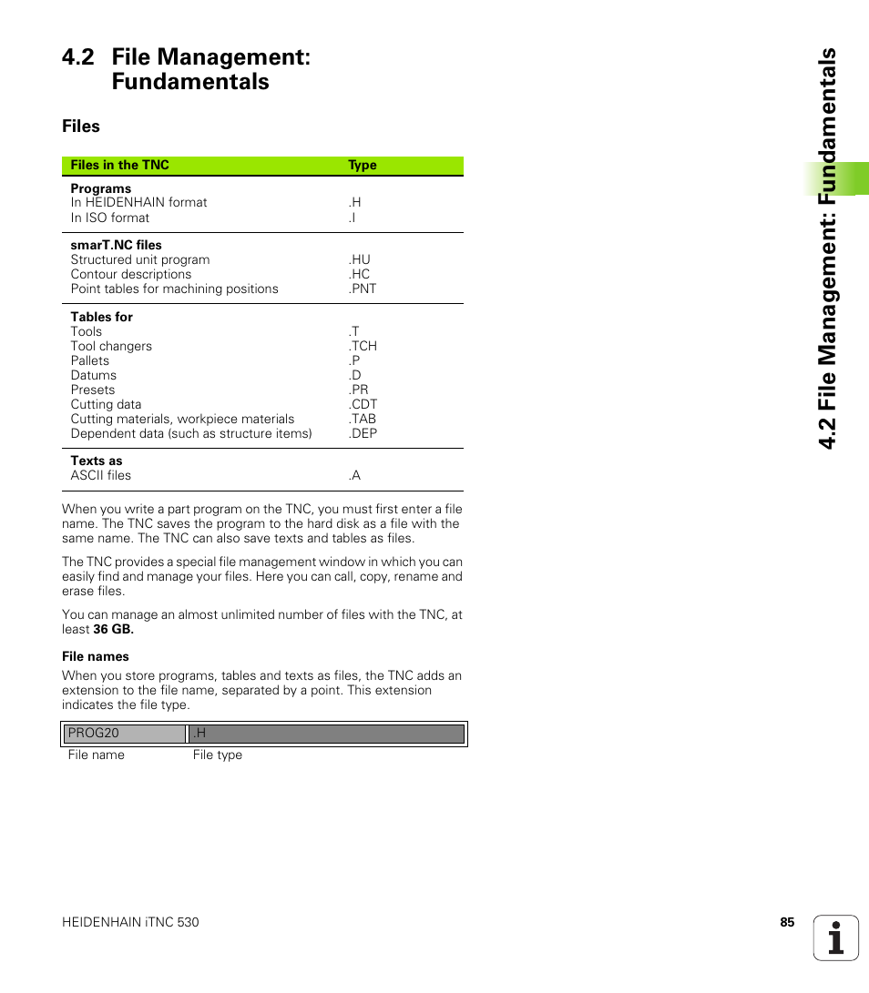 2 file management: fundamentals, Files | HEIDENHAIN iTNC 530 (340 49x-01) User Manual | Page 85 / 653