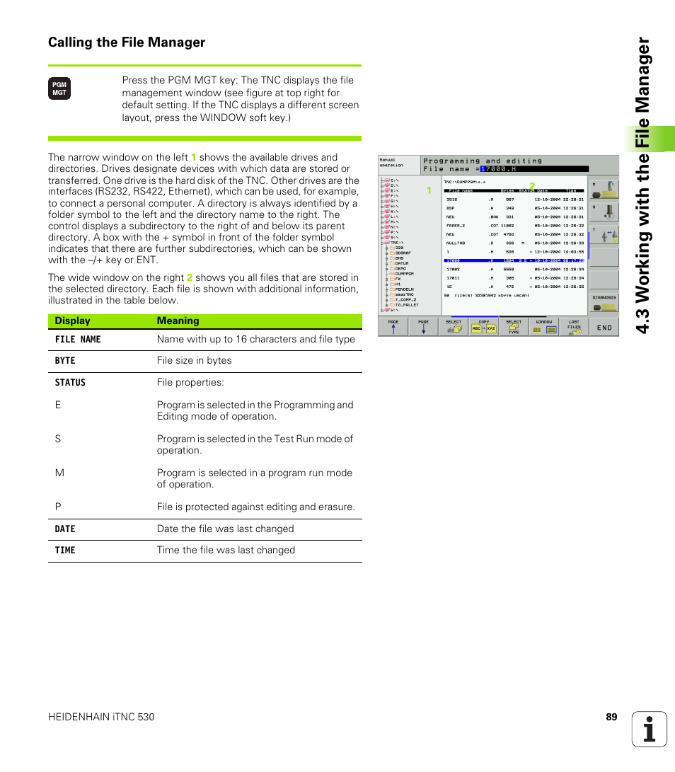 Calling the file manager, 3 w o rk ing with the file manag e r | HEIDENHAIN iTNC 530 (340 49x-01) User Manual | Page 89 / 653