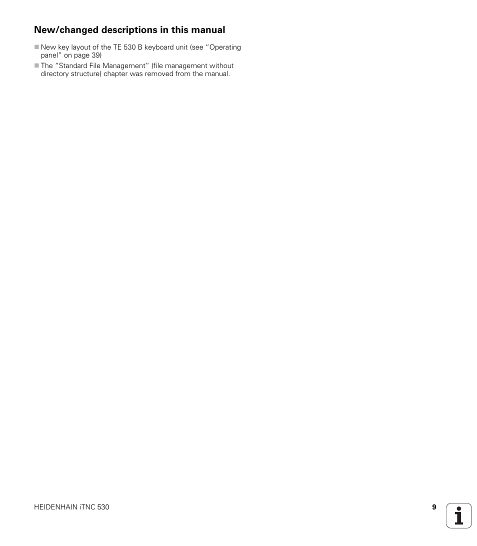 New/changed descriptions in this manual | HEIDENHAIN iTNC 530 (340 49x-01) User Manual | Page 9 / 653