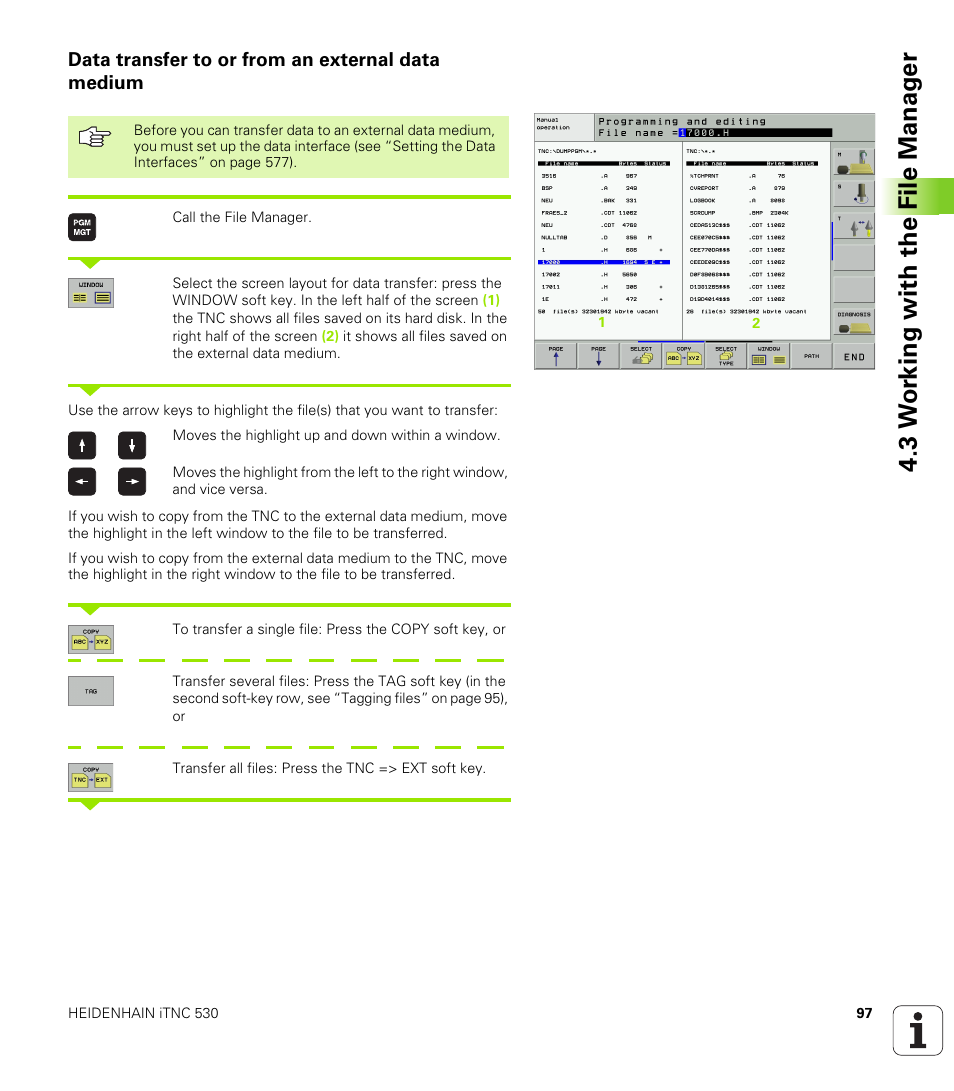 Data transfer to or from an external data medium, 3 w o rk ing with the file manag e r | HEIDENHAIN iTNC 530 (340 49x-01) User Manual | Page 97 / 653