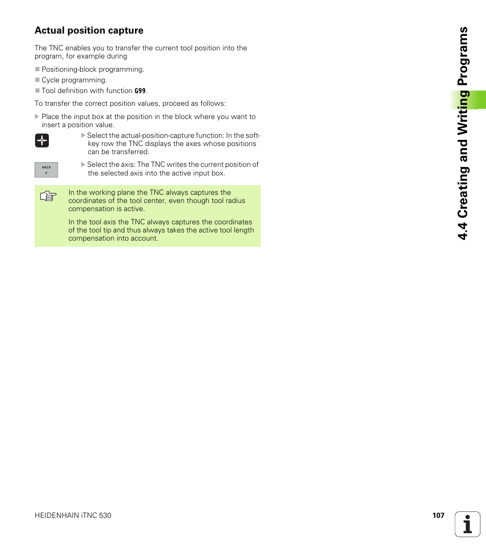 Actual position capture, 4 cr eating and w riting pr ogr a ms | HEIDENHAIN iTNC 530 (340 49x-01) ISO programming User Manual | Page 107 / 577