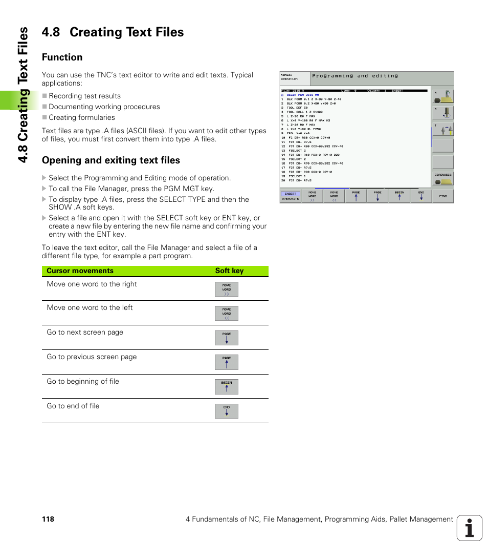 8 creating text files, Function, Opening and exiting text files | 8 cr eating t ext files 4.8 creating text files | HEIDENHAIN iTNC 530 (340 49x-01) ISO programming User Manual | Page 118 / 577