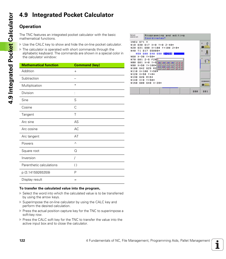 9 integrated pocket calculator, Operation | HEIDENHAIN iTNC 530 (340 49x-01) ISO programming User Manual | Page 122 / 577