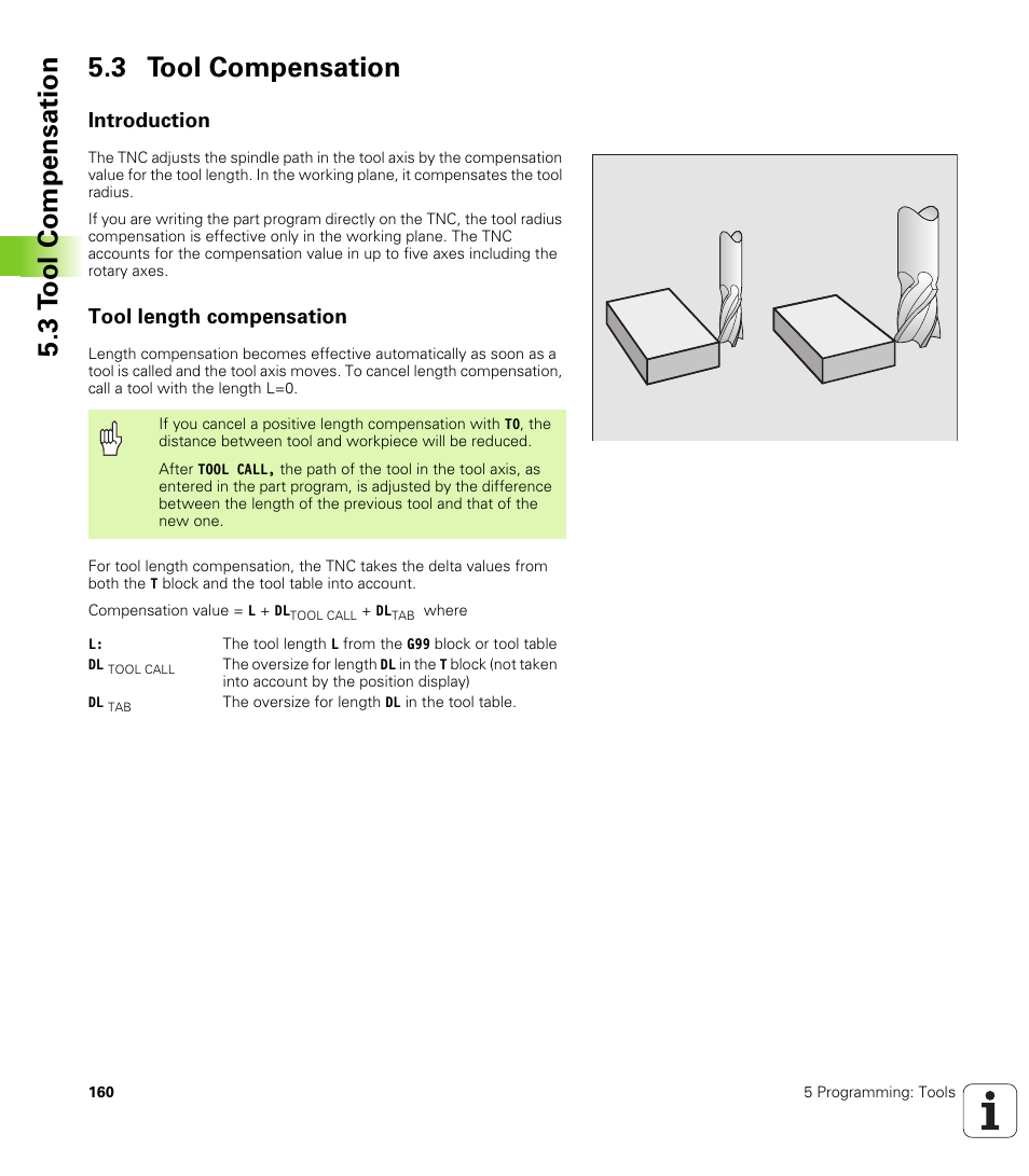3 tool compensation, Introduction, Tool length compensation | 3 t ool compensation 5.3 tool compensation | HEIDENHAIN iTNC 530 (340 49x-01) ISO programming User Manual | Page 160 / 577