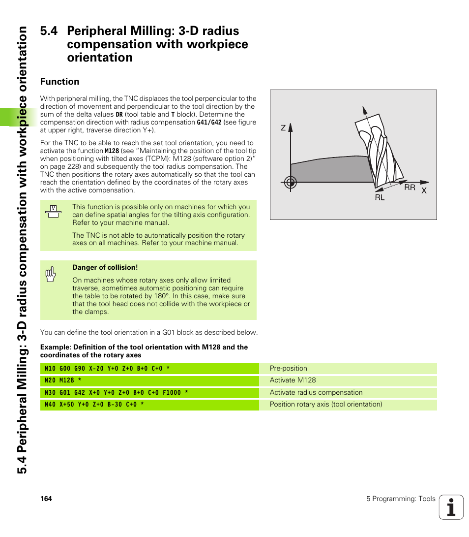 Function | HEIDENHAIN iTNC 530 (340 49x-01) ISO programming User Manual | Page 164 / 577