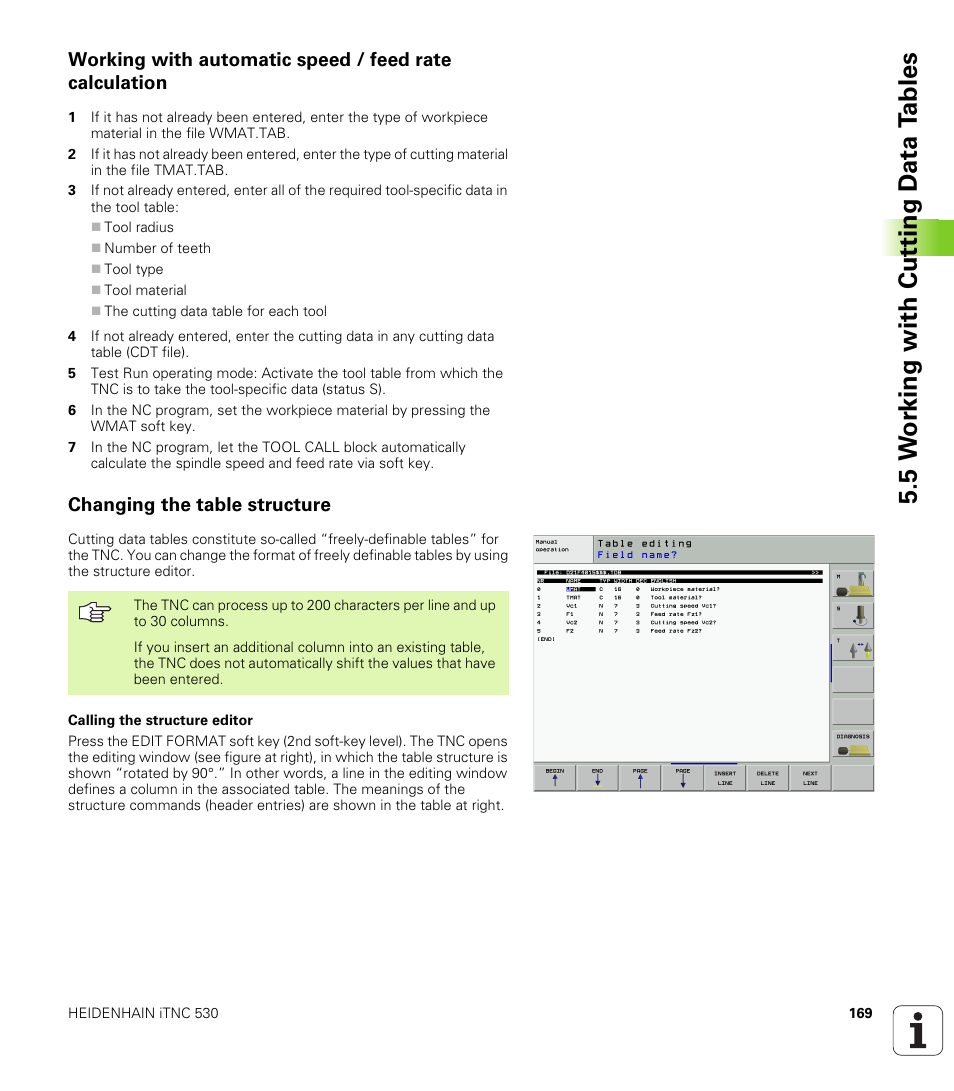 Changing the table structure, 5 w o rk ing with cut ting d a ta t a bles | HEIDENHAIN iTNC 530 (340 49x-01) ISO programming User Manual | Page 169 / 577