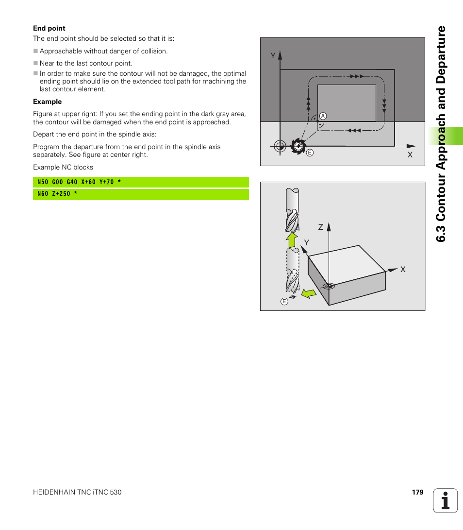 3 cont our appr oac h and depar tur e | HEIDENHAIN iTNC 530 (340 49x-01) ISO programming User Manual | Page 179 / 577