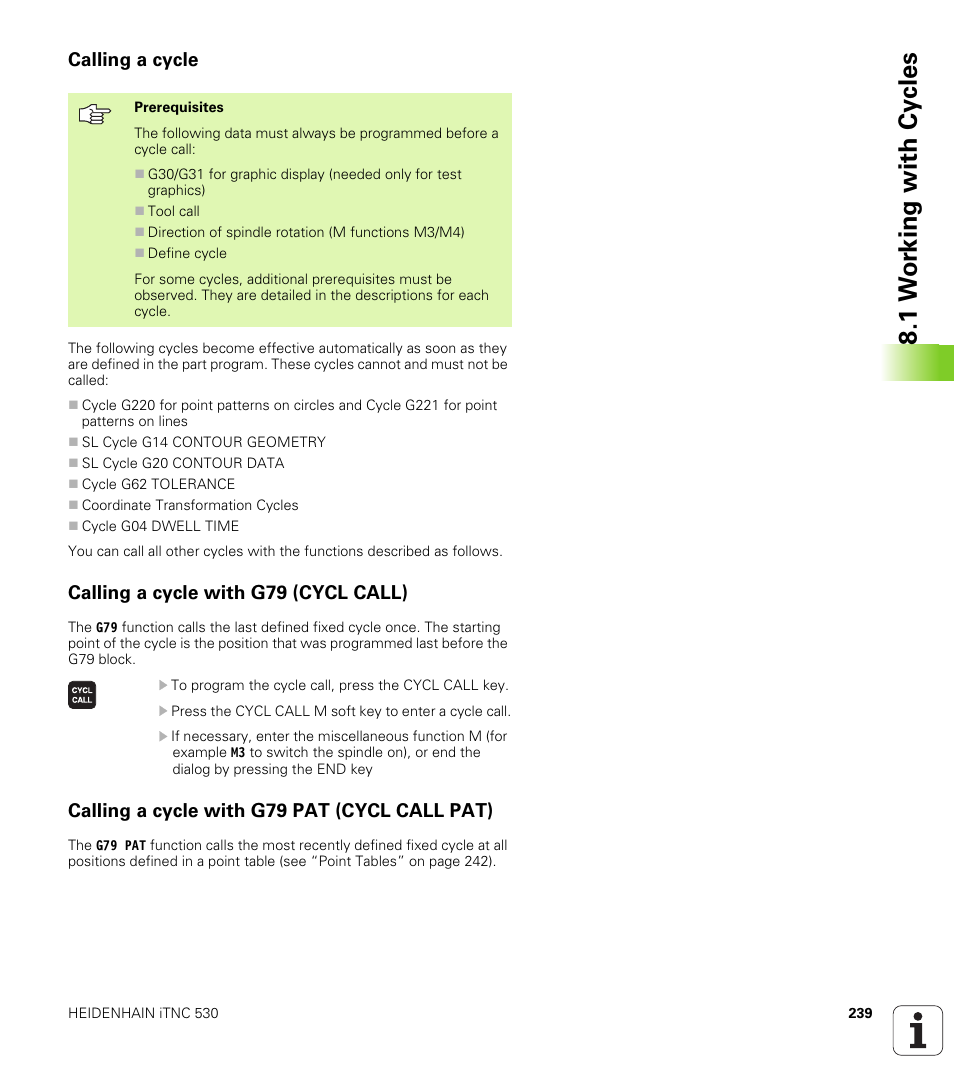 Calling a cycle, Calling a cycle with g79 (cycl call), Calling a cycle with g79 pat (cycl call pat) | 1 w o rk ing with cy cles | HEIDENHAIN iTNC 530 (340 49x-01) ISO programming User Manual | Page 239 / 577