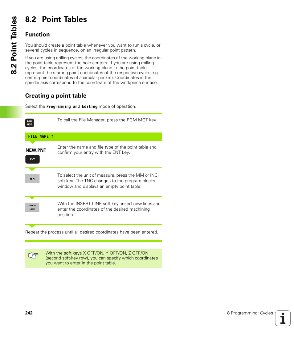 2 point tables, Function, Creating a point table | 2 p o int t a bles 8.2 point tables | HEIDENHAIN iTNC 530 (340 49x-01) ISO programming User Manual | Page 242 / 577