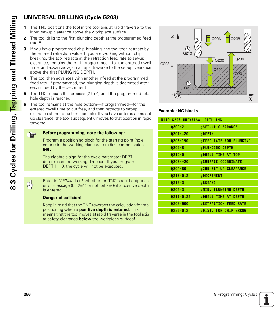 Universal drilling (cycle g203) | HEIDENHAIN iTNC 530 (340 49x-01) ISO programming User Manual | Page 256 / 577
