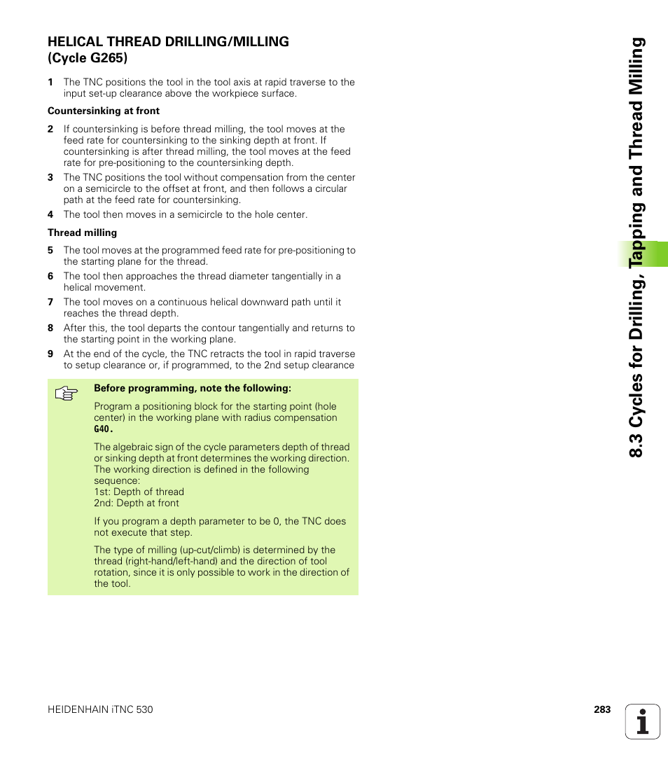 Helical thread drilling/milling (cycle g265) | HEIDENHAIN iTNC 530 (340 49x-01) ISO programming User Manual | Page 283 / 577