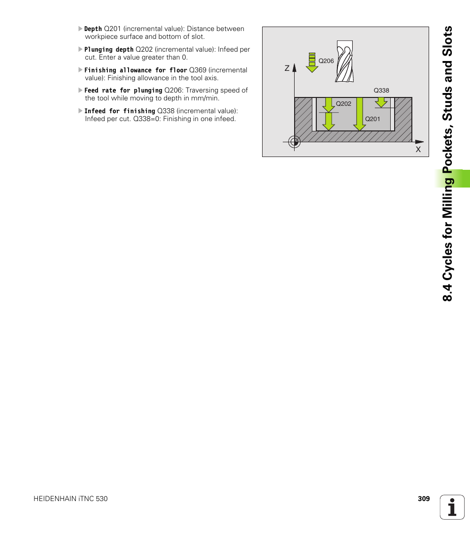 HEIDENHAIN iTNC 530 (340 49x-01) ISO programming User Manual | Page 309 / 577