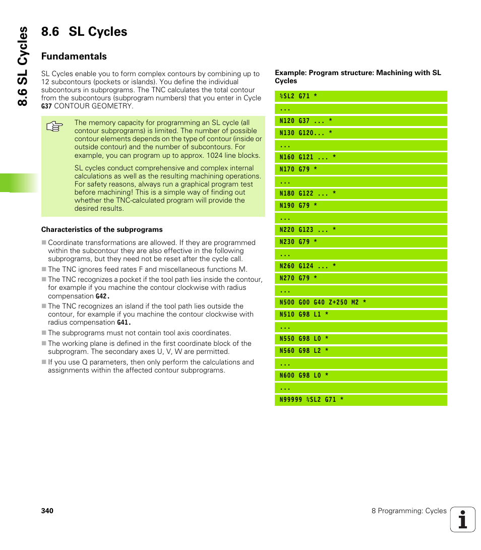 6 sl cycles, Fundamentals, 6 sl cy cles 8.6 sl cycles | HEIDENHAIN iTNC 530 (340 49x-01) ISO programming User Manual | Page 340 / 577