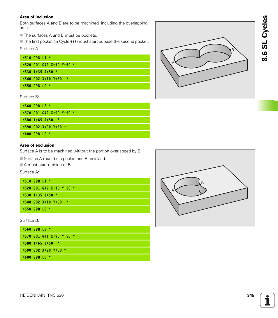 6 sl cy cles | HEIDENHAIN iTNC 530 (340 49x-01) ISO programming User Manual | Page 345 / 577