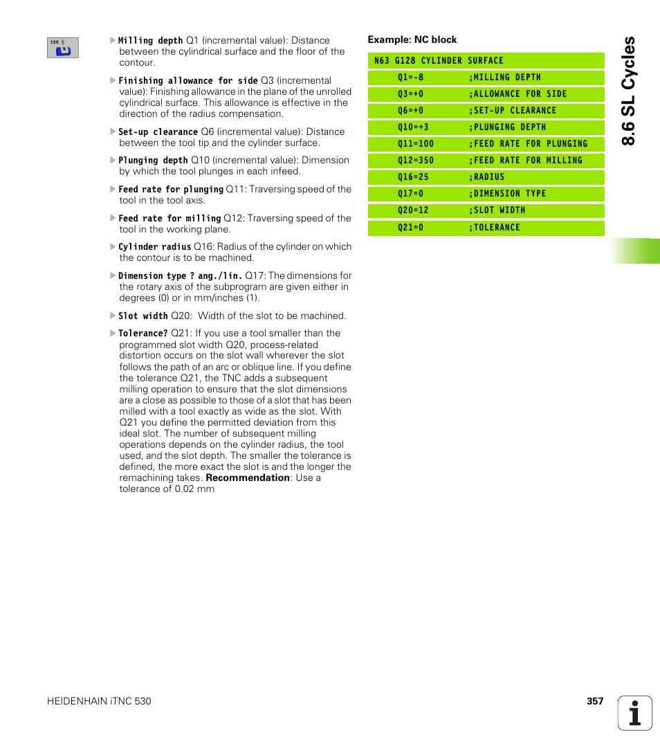6 sl cy cles | HEIDENHAIN iTNC 530 (340 49x-01) ISO programming User Manual | Page 357 / 577