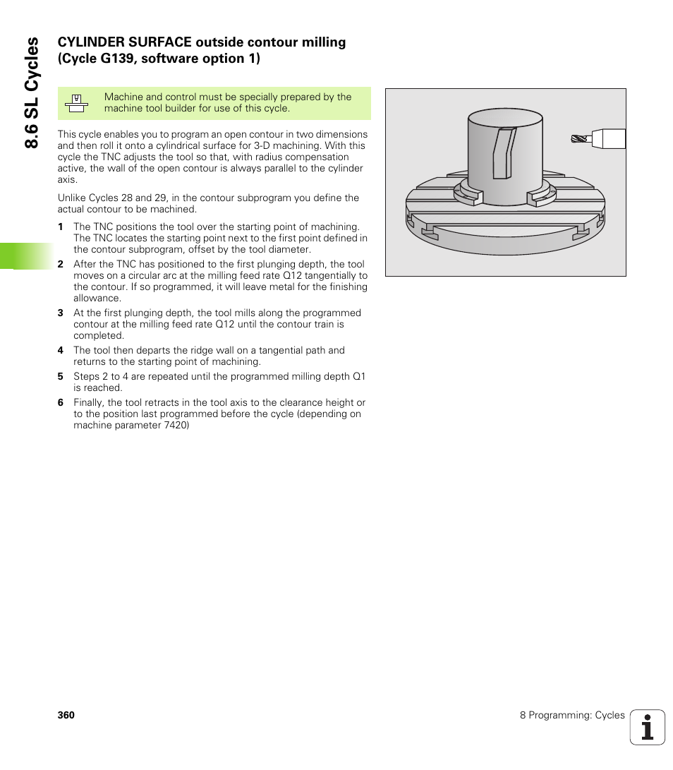 G139 cylinder surface outside contour milling, 6 sl cy cles | HEIDENHAIN iTNC 530 (340 49x-01) ISO programming User Manual | Page 360 / 577