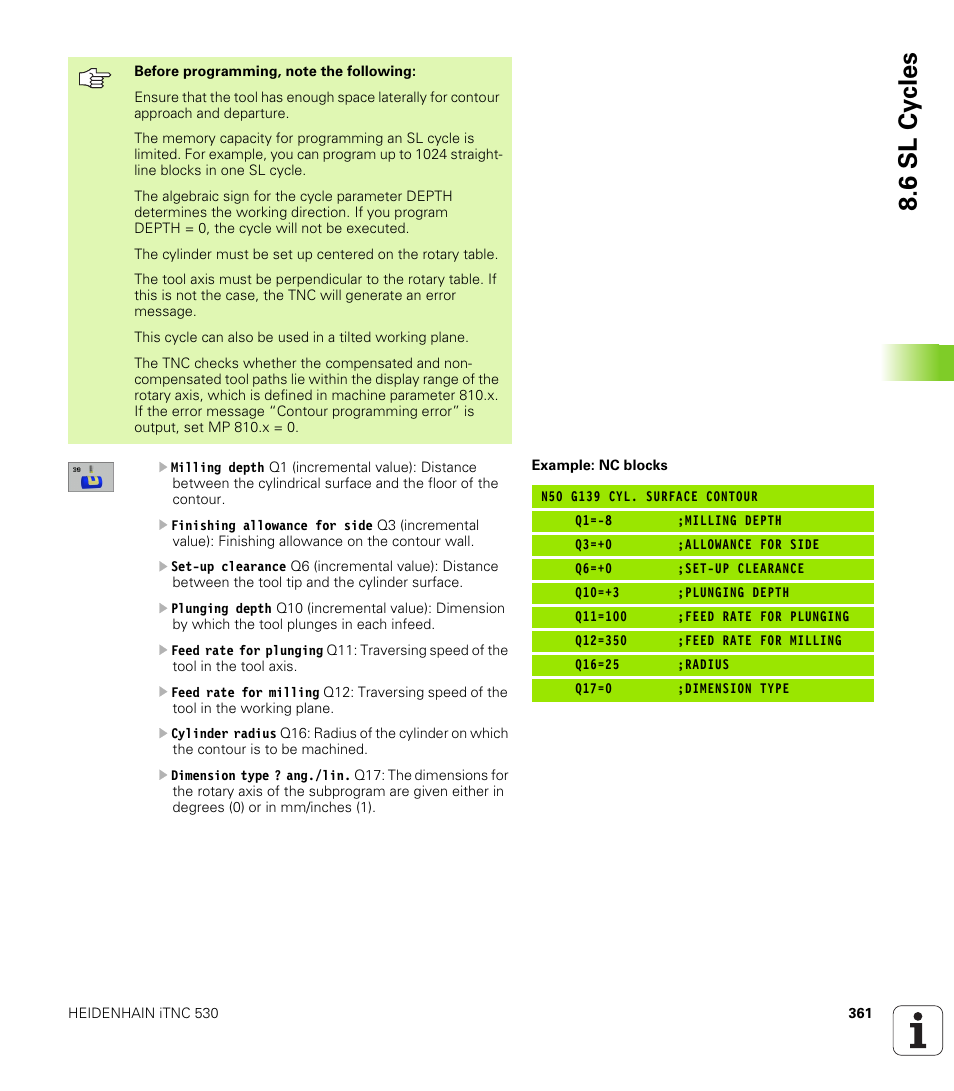 6 sl cy cles | HEIDENHAIN iTNC 530 (340 49x-01) ISO programming User Manual | Page 361 / 577