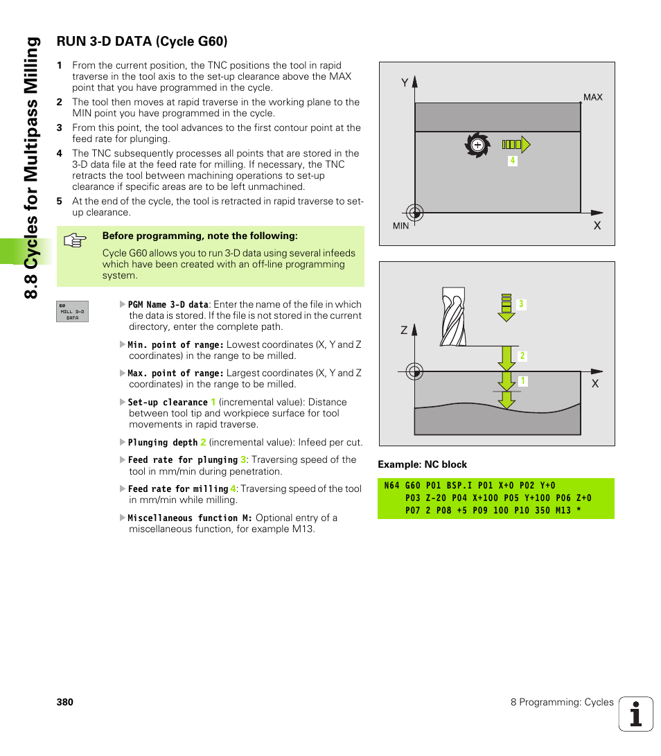 Run 3-d data (cycle g60), Cycle, Soft key | HEIDENHAIN iTNC 530 (340 49x-01) ISO programming User Manual | Page 380 / 577