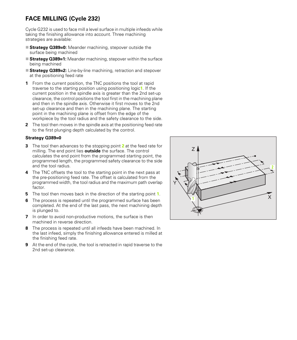 Face milling (cycle 232) | HEIDENHAIN iTNC 530 (340 49x-01) ISO programming User Manual | Page 386 / 577