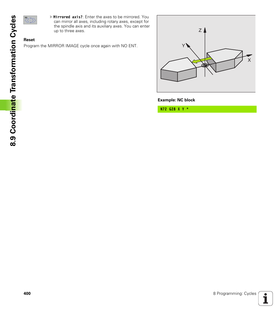 9 coor di na te t ra n s for m a ti on cy cle s | HEIDENHAIN iTNC 530 (340 49x-01) ISO programming User Manual | Page 400 / 577