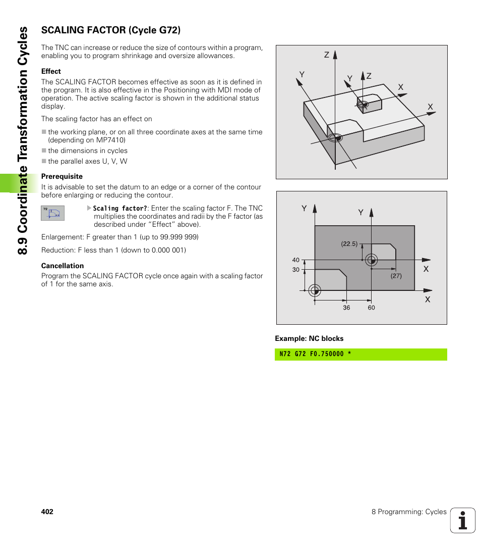 Scaling factor (cycle g72), 9 coor di na te t ra n s for m a ti on cy cle s | HEIDENHAIN iTNC 530 (340 49x-01) ISO programming User Manual | Page 402 / 577