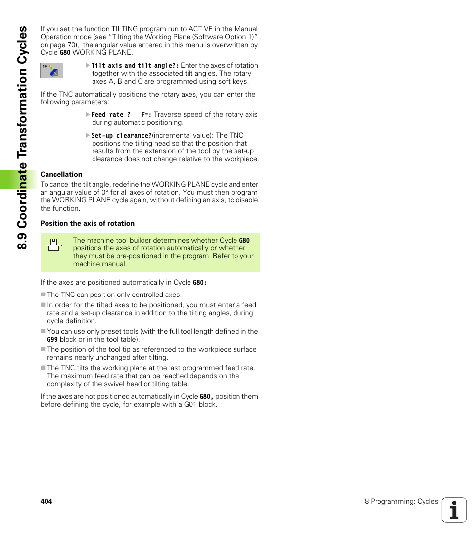9 coor di na te t ra n s for m a ti on cy cle s | HEIDENHAIN iTNC 530 (340 49x-01) ISO programming User Manual | Page 404 / 577