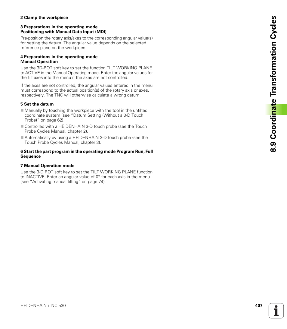9 coor di na te t ra n s for m a ti on cy cle s | HEIDENHAIN iTNC 530 (340 49x-01) ISO programming User Manual | Page 407 / 577