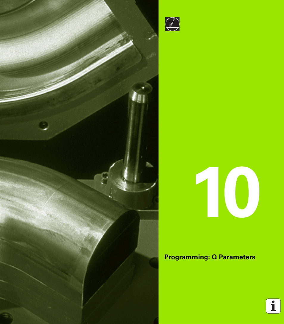 Programming: q parameters, 10 programming: q parameters | HEIDENHAIN iTNC 530 (340 49x-01) ISO programming User Manual | Page 431 / 577