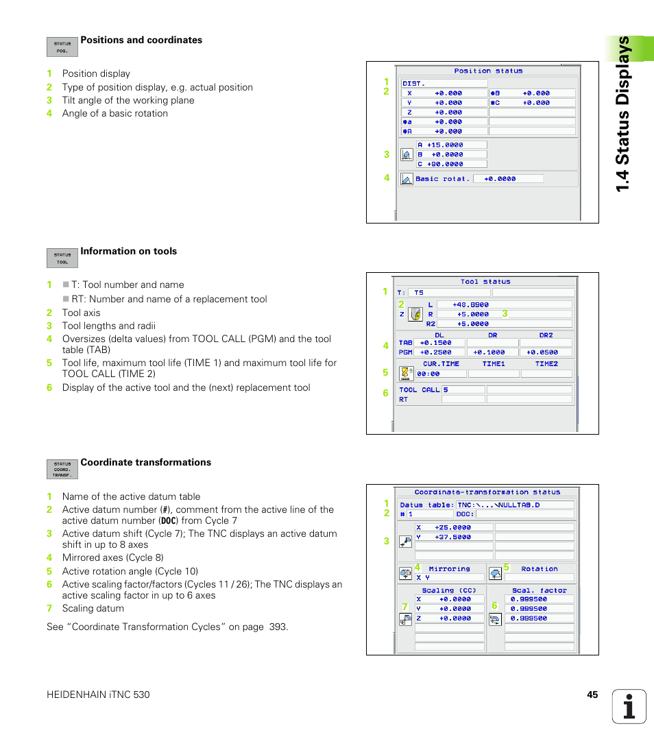 4 stat us displa ys | HEIDENHAIN iTNC 530 (340 49x-01) ISO programming User Manual | Page 45 / 577
