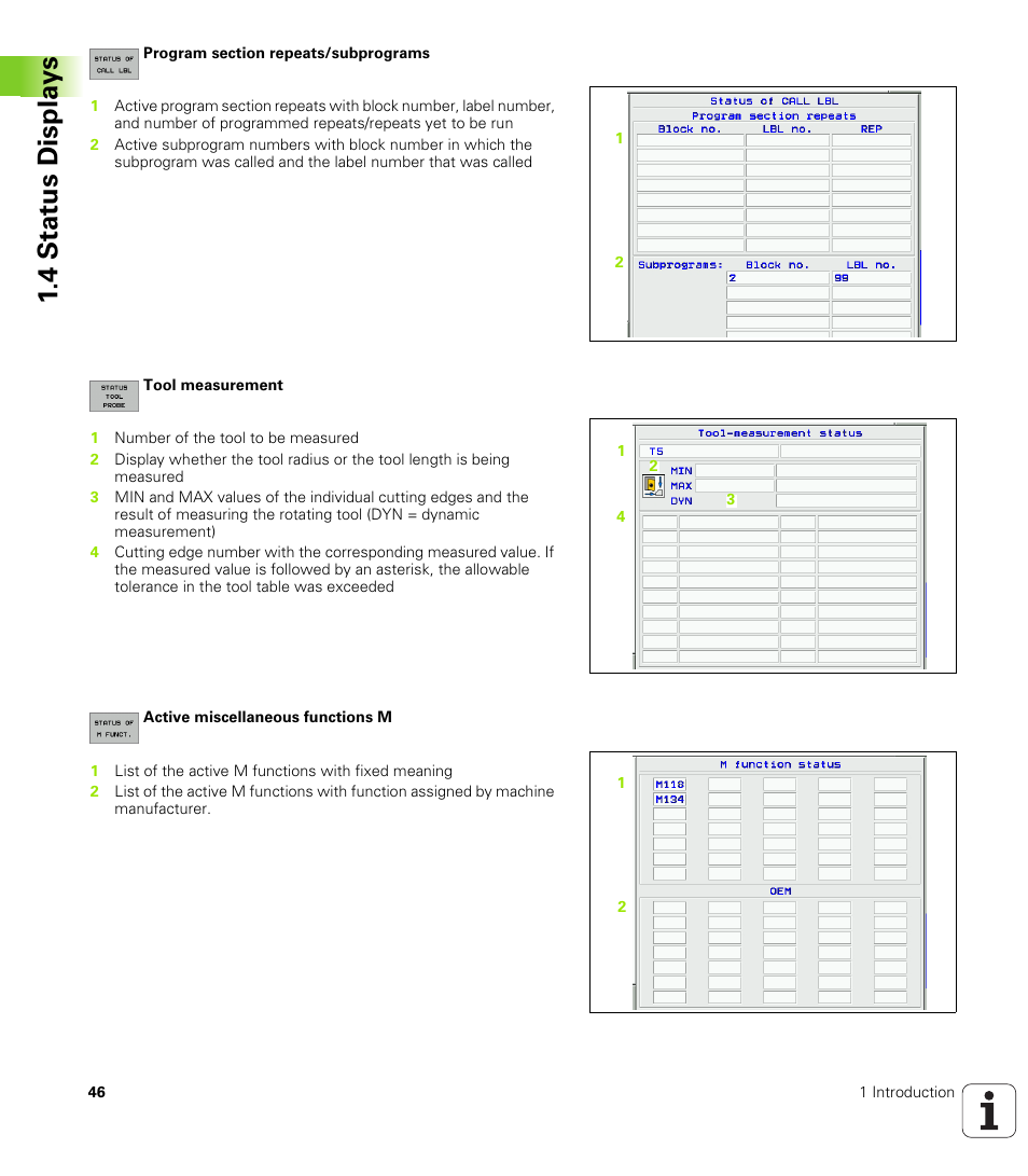4 stat us displa ys | HEIDENHAIN iTNC 530 (340 49x-01) ISO programming User Manual | Page 46 / 577