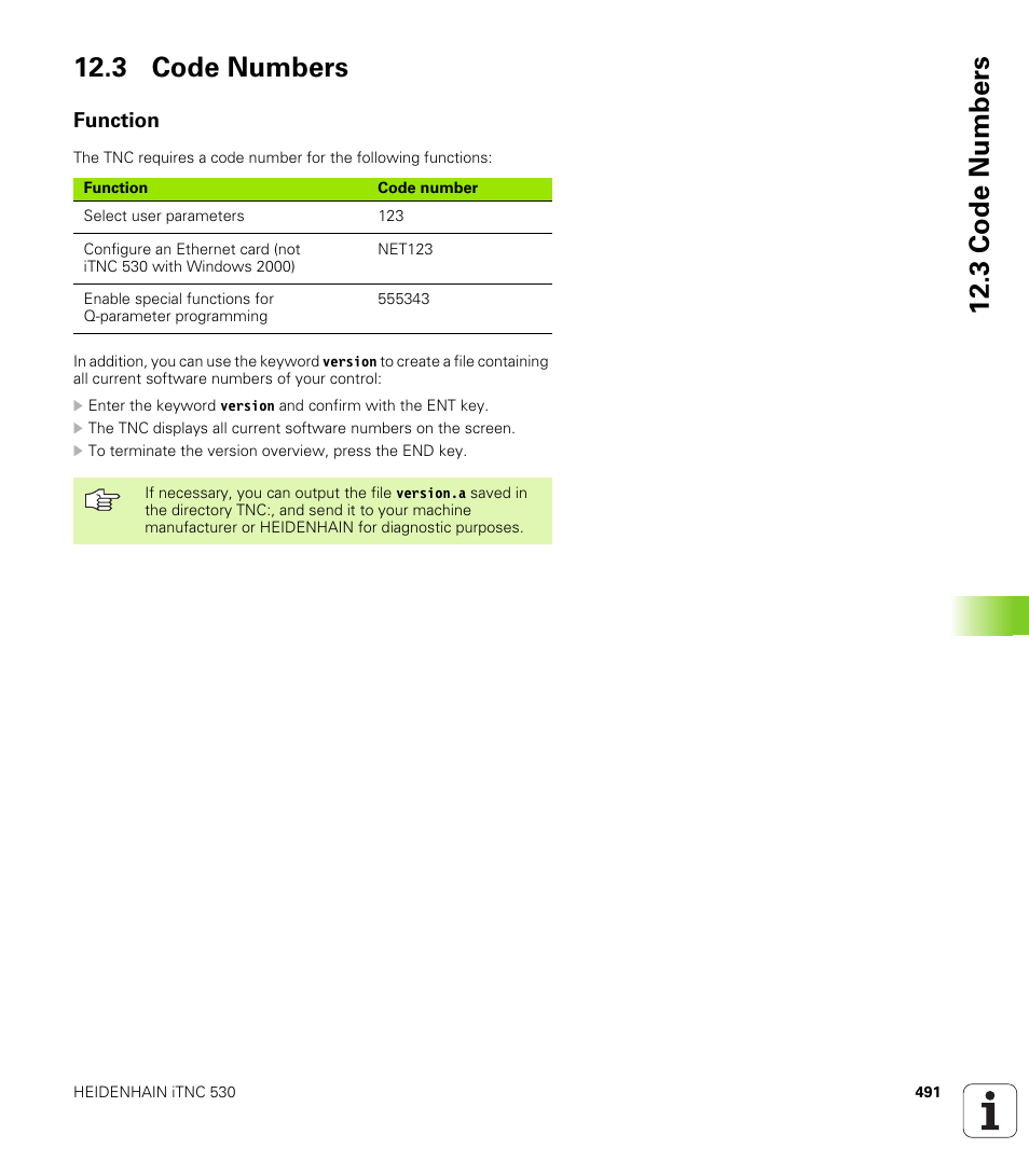 3 code numbers, Function, Enter code number | HEIDENHAIN iTNC 530 (340 49x-01) ISO programming User Manual | Page 491 / 577