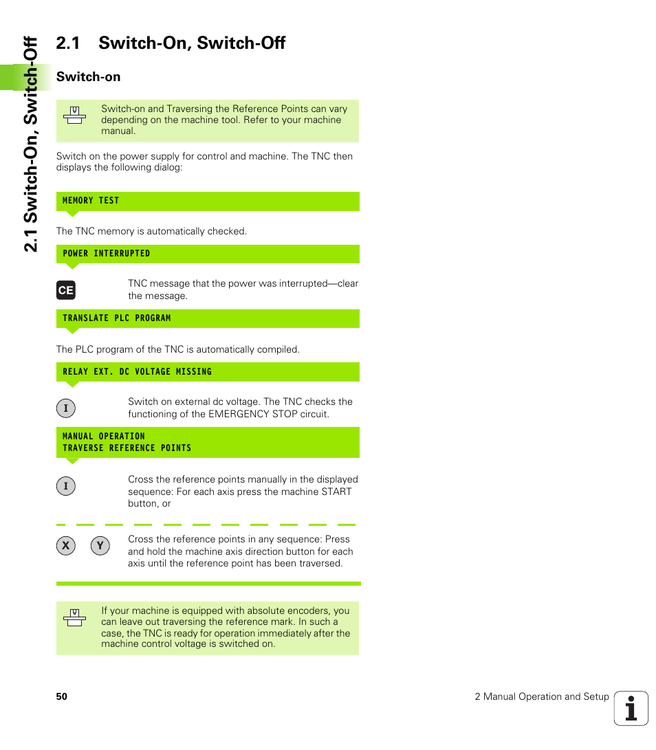 1 switch-on, switch-off, Switch-on | HEIDENHAIN iTNC 530 (340 49x-01) ISO programming User Manual | Page 50 / 577