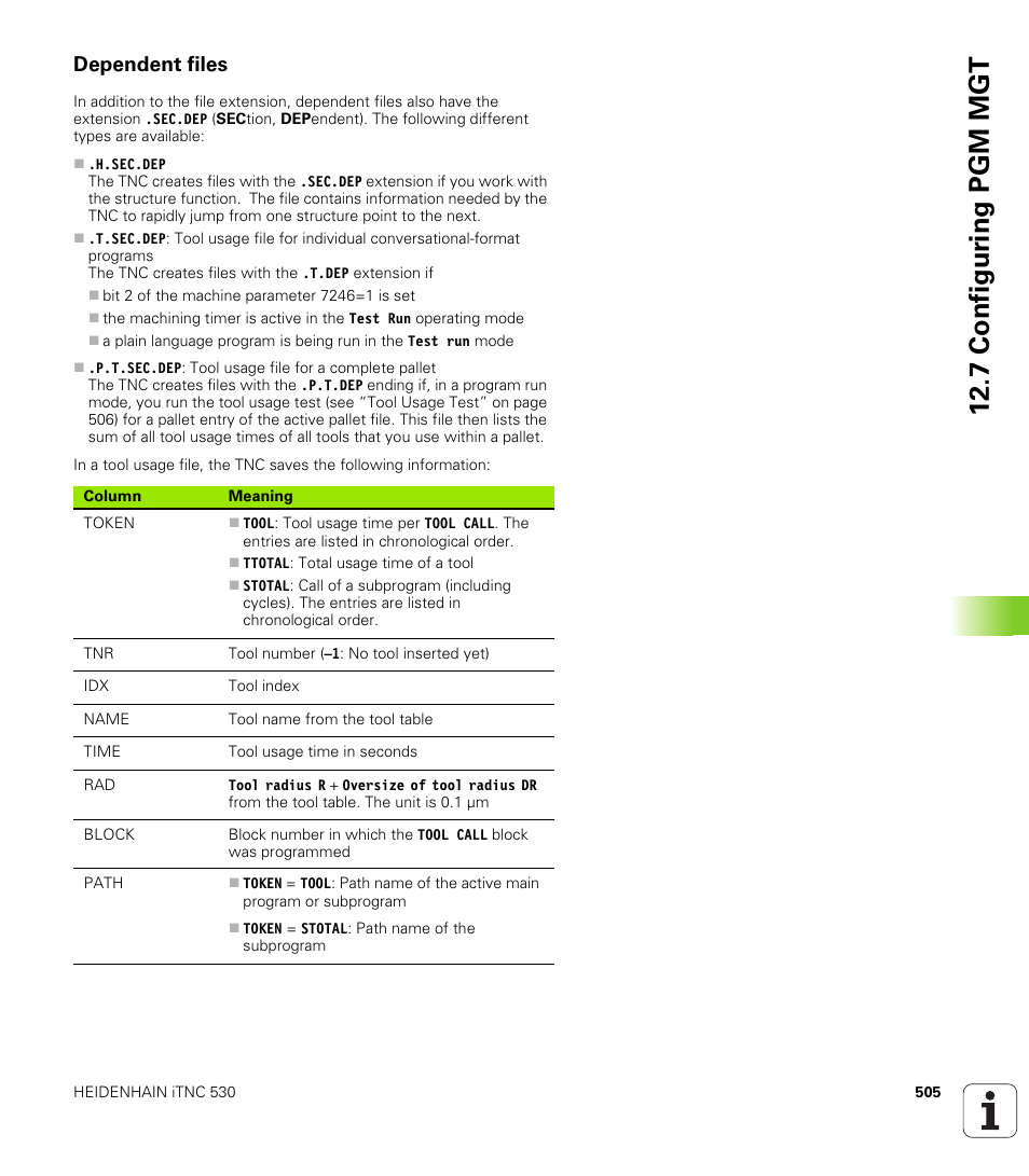 Dependent files, 7 configur ing pgm mgt | HEIDENHAIN iTNC 530 (340 49x-01) ISO programming User Manual | Page 505 / 577