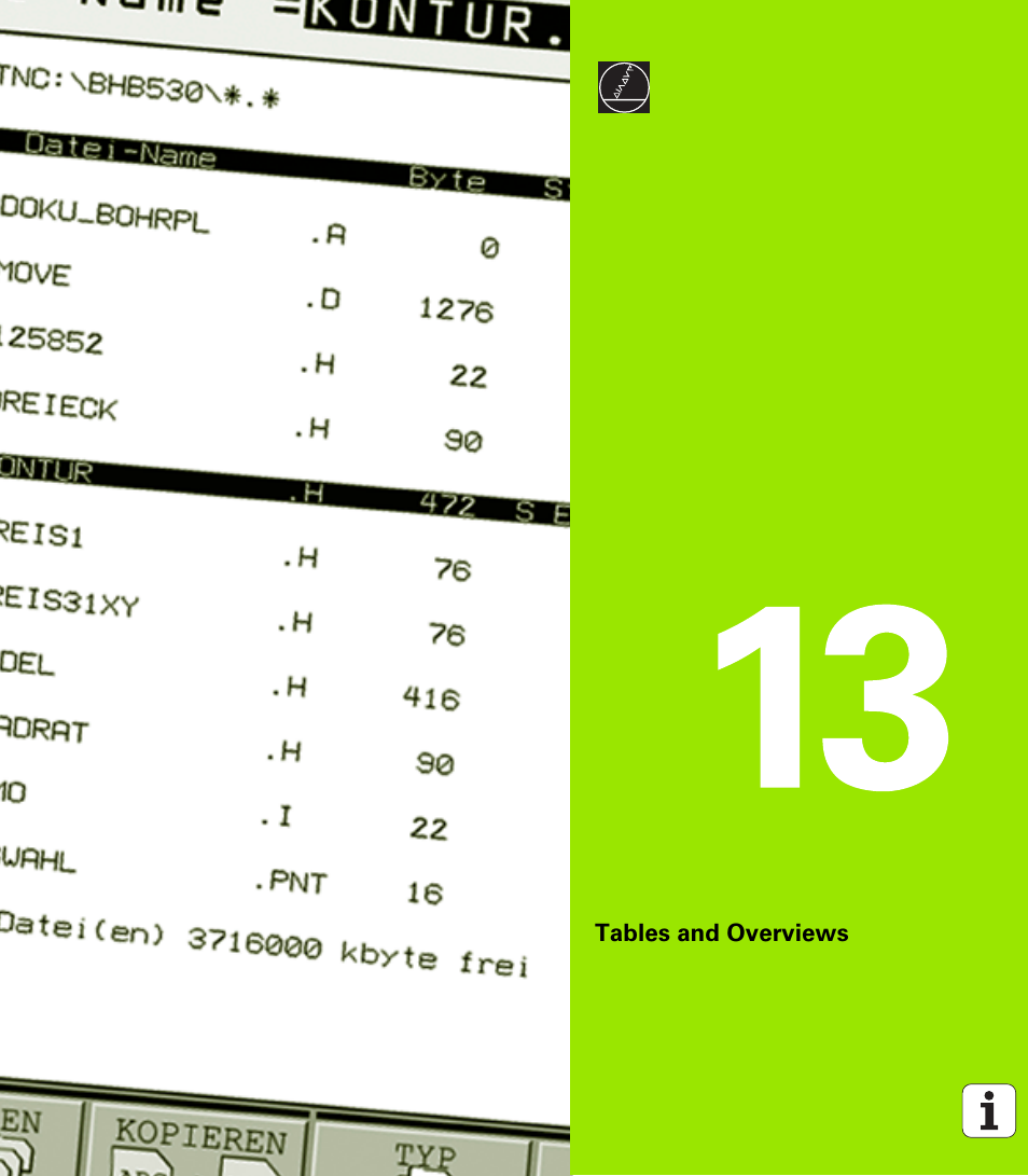 Tables and overviews, 13 tables and overviews | HEIDENHAIN iTNC 530 (340 49x-01) ISO programming User Manual | Page 521 / 577